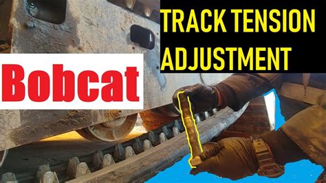 skid steer track adjustment|bobcat track tension adjustment.